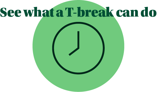 see what a t-break can do see what a t-break can do